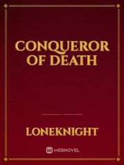 Conqueror of Death Book