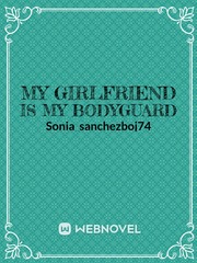 my girlfriend is my bodyguard Book