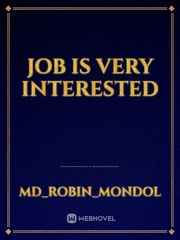 Job is very interested Book