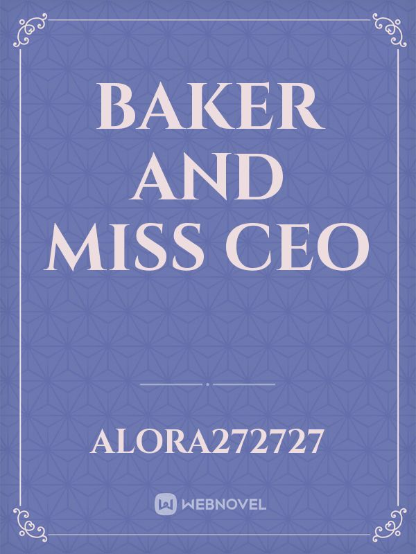 Baker and Miss CEO Book