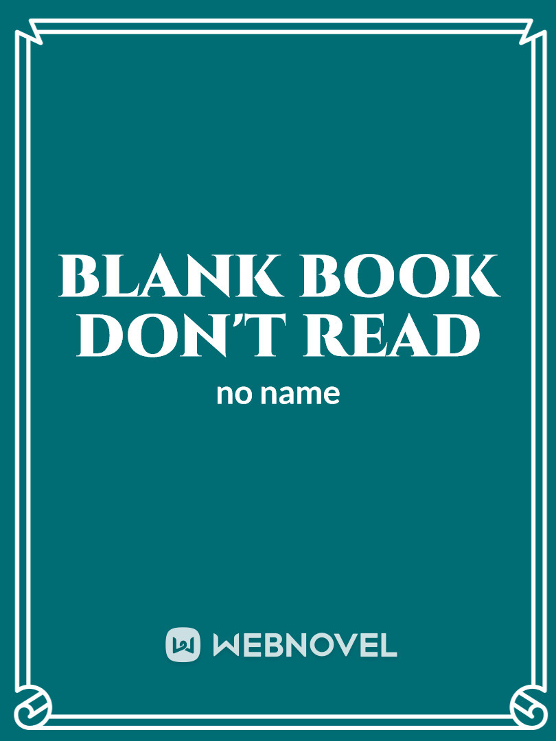 blank book don't read