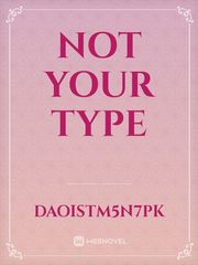 not your type Book