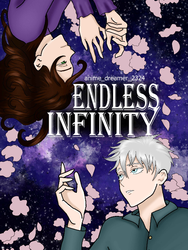 Endless Infinity Gojo Satoru x OC