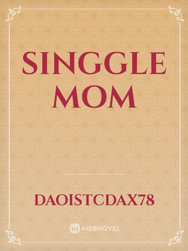 singgle mom Book