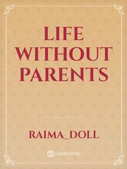 life without parents Book