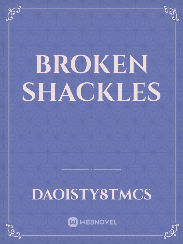 Broken Shackles Book