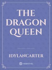 The  dragon queen Book