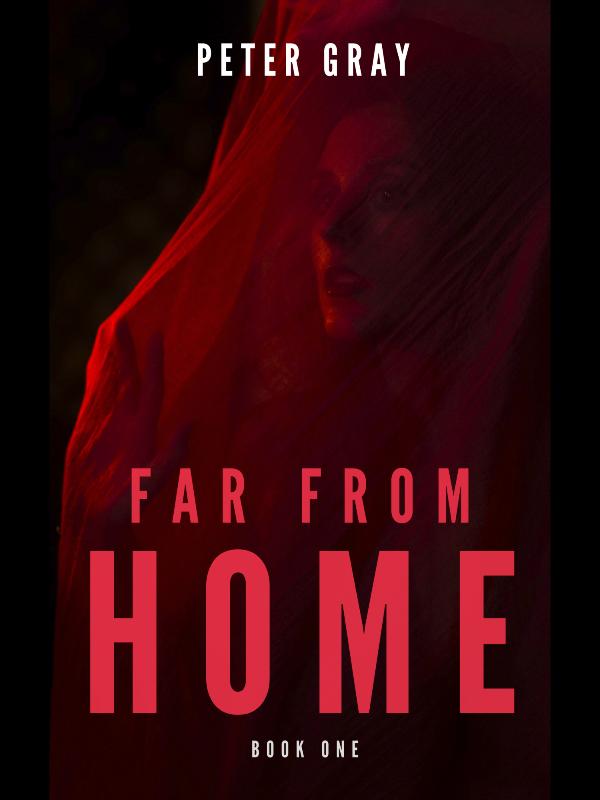 Far from Home: Book One