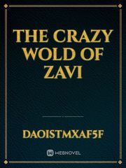 The crazy wold of zavi Book