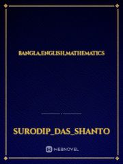 Bangla,english,mathematics Book