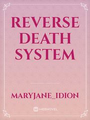 REVERSE DEATH SYSTEM Book
