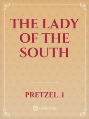 The Lady of the South Book