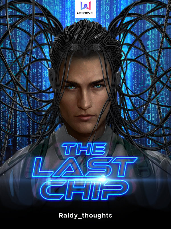 The Last Chip