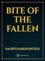 Bite of the fallen Book