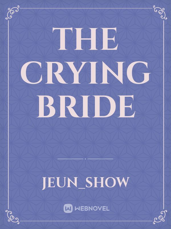 The crying bride