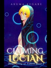 CLAIMING LUCIAN Book