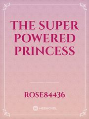 The Super Powered Princess Book