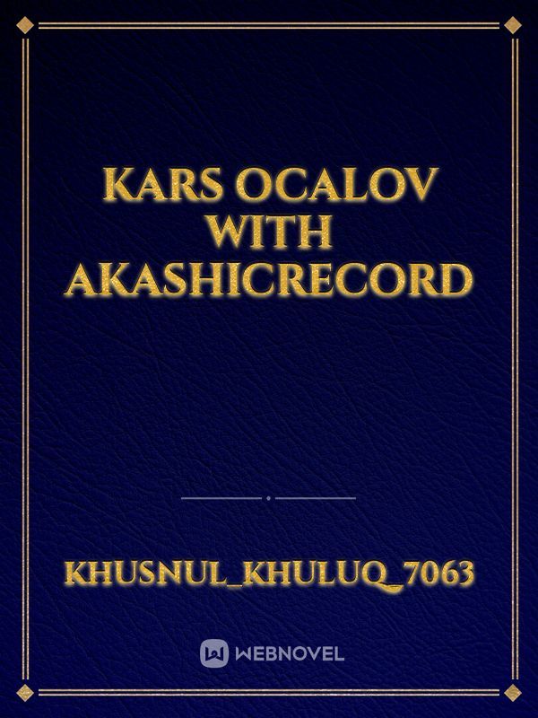 Kars ocalov With AkashicRecord