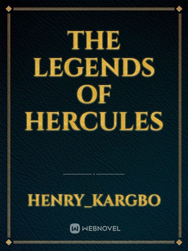 The legends of Hercules