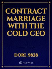 contract marriage with the cold ceo Book