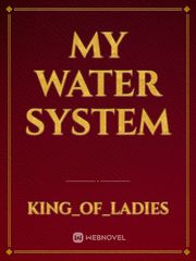My Water System Book