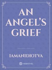 An Angel’s Grief Book