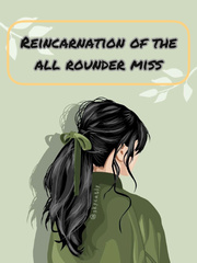 Reincarnation of the all rounder miss Book