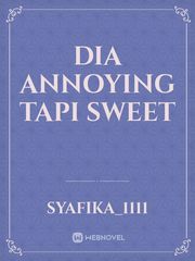 DIA ANNOYING TAPI SWEET Book