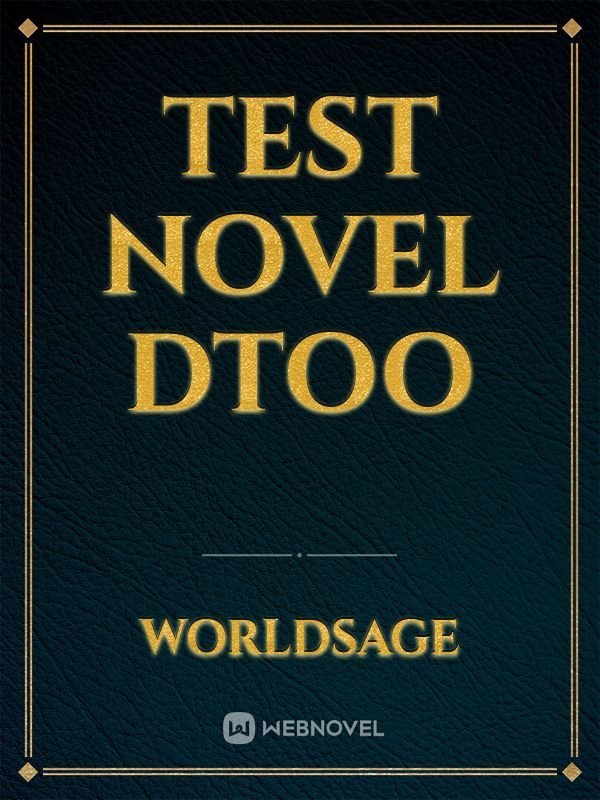 Test novel dtoo
