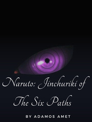 Naruto : Jinchuriki of the Six Paths ( HIATUS ) Book