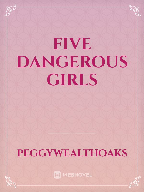 Five dangerous girls Book