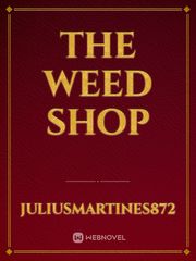 The weed shop Book