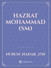 Hazrat Mohammad (SM) Book