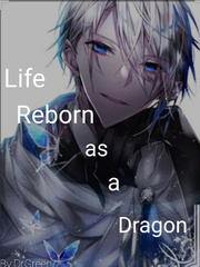 Life Reborn as a Dragon Book