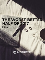 THE WORST-BETTER HALF OF 2017 Book