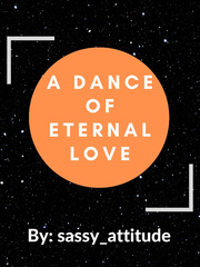 A Dance of Eternal Love Book