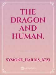 The Dragon and human. Book