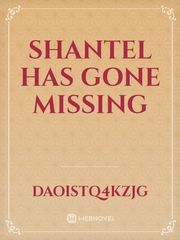 Shantel has gone missing Book