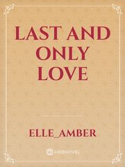 Last and only love Book