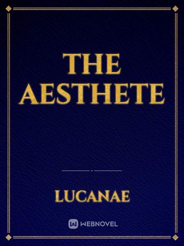 The Aesthete