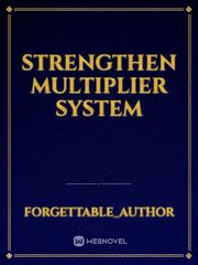 Strengthen Multiplier System Book