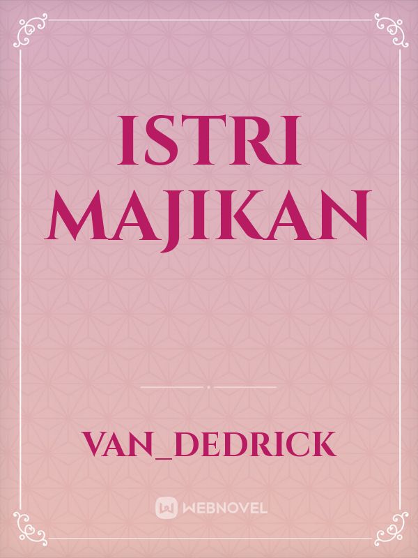 Istri Majikan