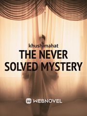 The never solved mystery Book