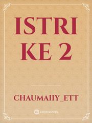 ISTRI KE 2 Book