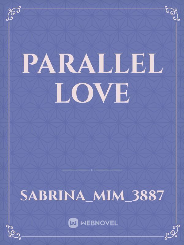 parallel love