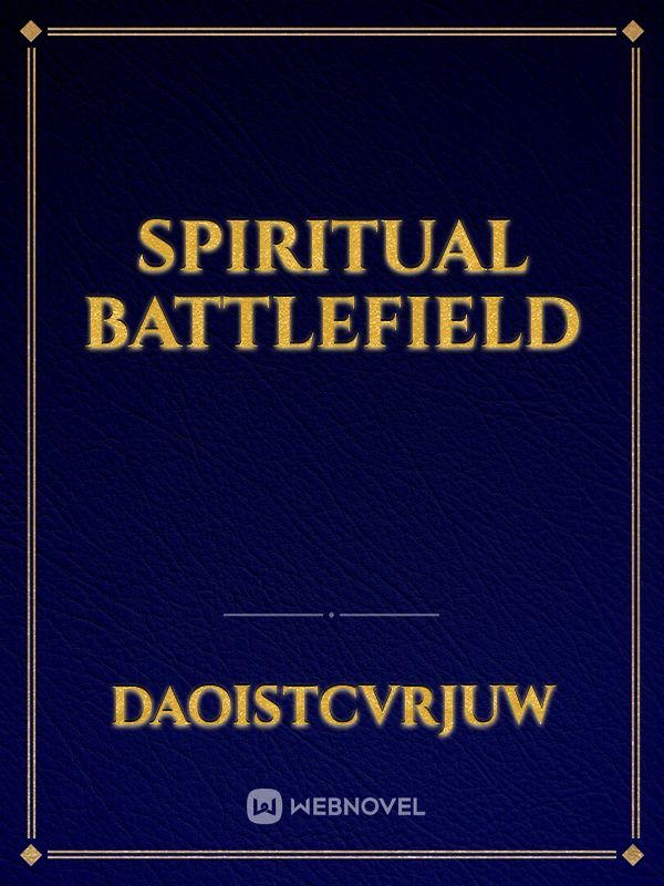 Spiritual Battlefield