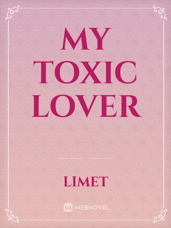 My toxic lover Book