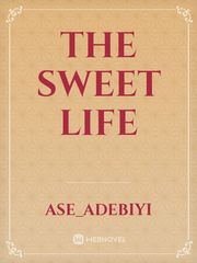 The Sweet Life Book
