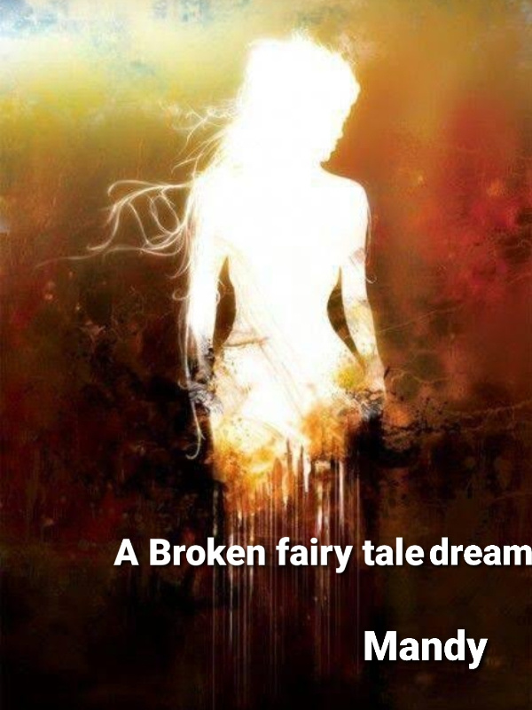 A broken fairy tale dream Book