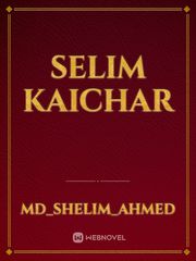 Selim kaichar Book